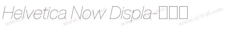 Helvetica Now Displa字体转换